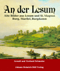 "An der Lesum", Alte Fotos aus der Heimat